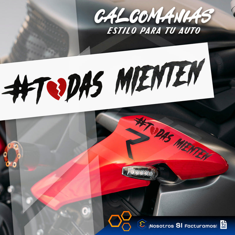2 Calcomanía Todas Mienten Sticker Vinil Auto Moto 23cmx3cm