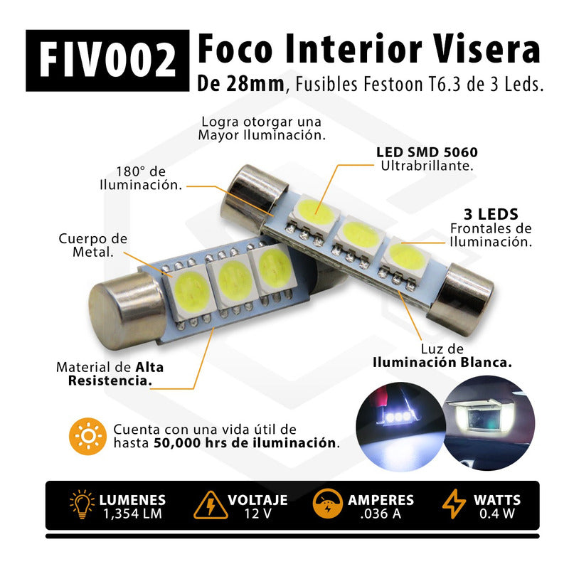 4 Focos Fusibles Festoon 28mm 31 Mm T6.3 Con 3 Led Viseras
