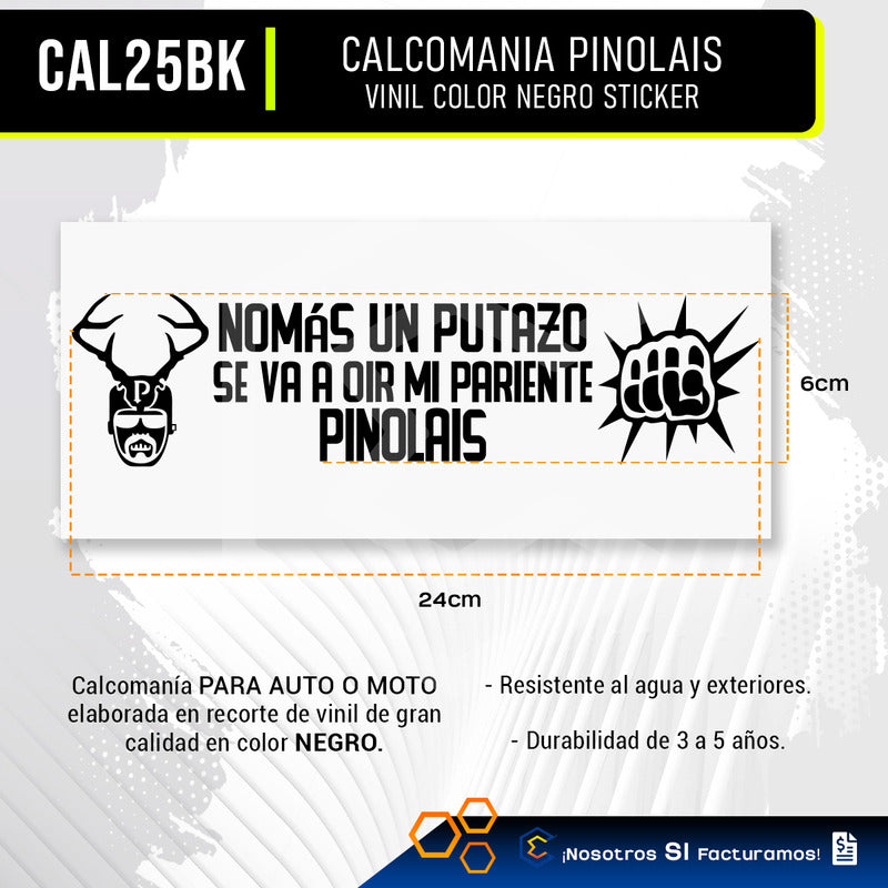 Calcomanía Mi Pariente Pinolais Sticker Vinil Auto 24cm X6cm