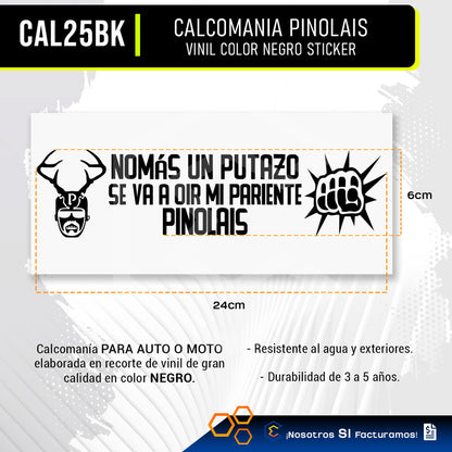 Calcomanía Mi Pariente Pinolais Sticker Vinil Auto 24cm X6cm