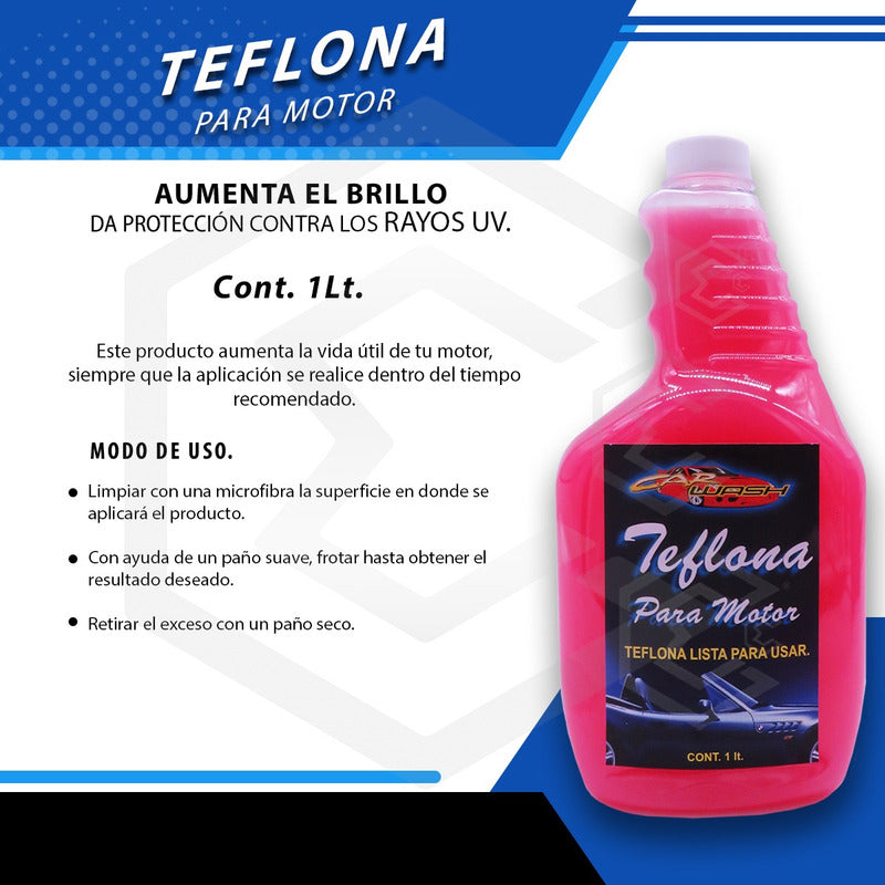 5 Teflona Para Motor Aumenta Brillo Y Protege Rayos Uv 1lt
