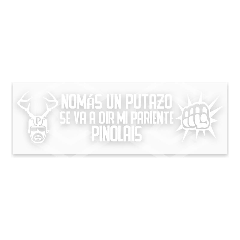 2 Calcomanía Mi Pariente Pinolais Sticker Vinil Auto 24x6cm