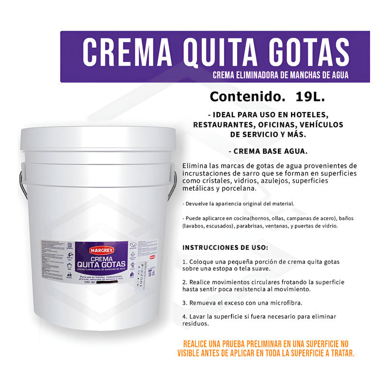 Crema Quita Gotas Vidrios Y Cristales Cubeta 19lt Margrey