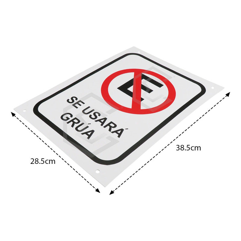 Señalamiento Placa Letrero No Estacionarse Usará Grúa 28x38 Blanco