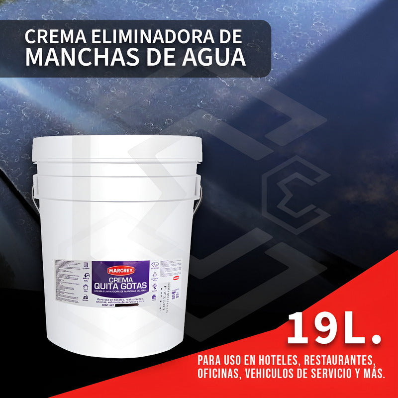 Crema Quita Gotas Vidrios Y Cristales Cubeta 19lt Margrey
